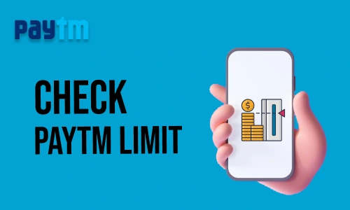How to Check Paytm Limit